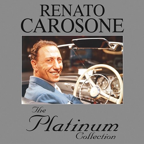 The Platinum Collection Renato Carosone