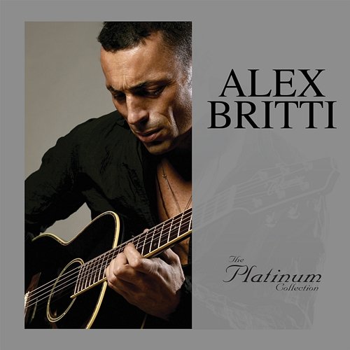 The Platinum Collection Alex Britti