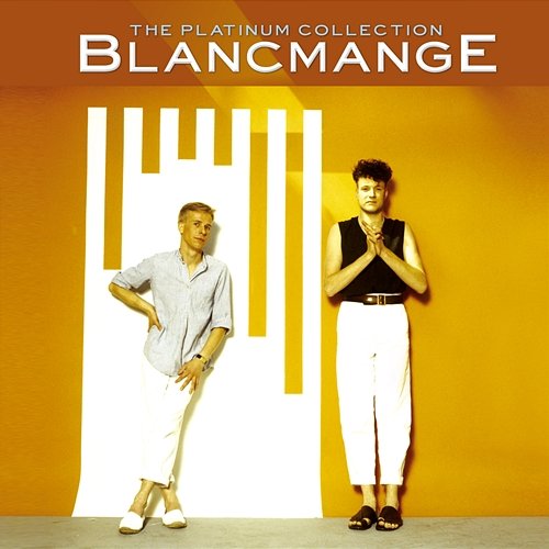The Platinum Collection Blancmange