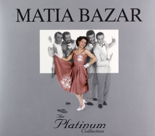 The Platinum Collection Matia Bazar
