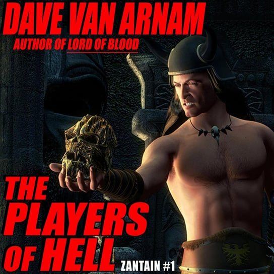 The Players of Hell Dave Van Arnam