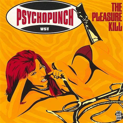 The Pleasure Kill Psychopunch