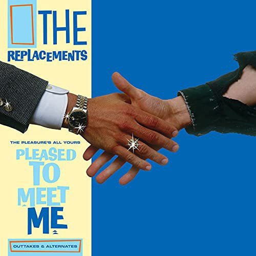 The Pleasure's All Yours Pleased To Meet Me Outtakes & Alternatesrsd - The Pleasure's All Yours Pleased To Meet Me Outtakes & Altern (RSD), płyta winylowa The Replacements