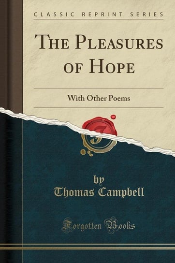 The Pleasures of Hope Campbell Thomas