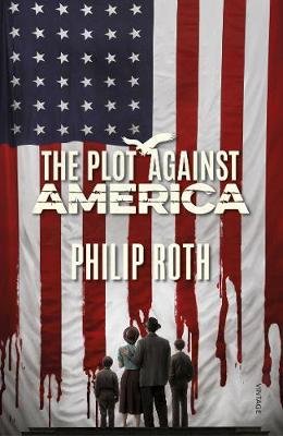 The Plot Against America Roth Philip