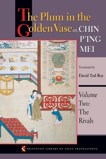 The Plum in the Golden Vase or, Chin P'ing Mei, Volume Two Null