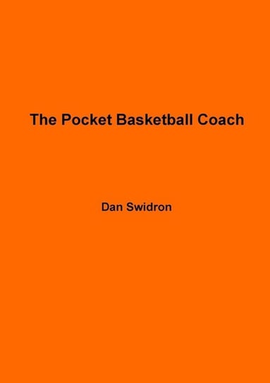 The Pocket Basketball Coach Swidron Dan