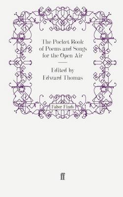 The Pocket Book of Poems and Songs for the Open Air Edward Thomas