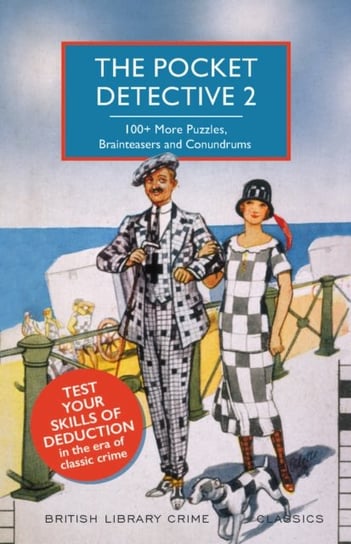 The Pocket Detective 2: 100+ More Puzzles, Brainteasers and Conundrums Kate Jackson