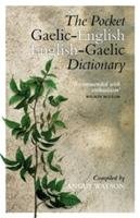 The Pocket Gaelic-English/ English-Gaelic Dictionary Watson Angus