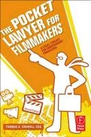 The Pocket Lawyer for Filmmakers Crowell Thomas A.