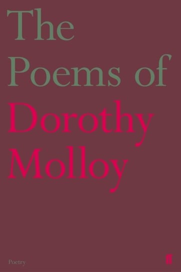The Poems of Dorothy Molloy Dorothy Molloy