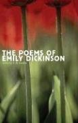 The Poems of Emily Dickinson Emily Dickinson
