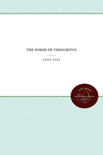 The Poems of Theocritus Rist Anna