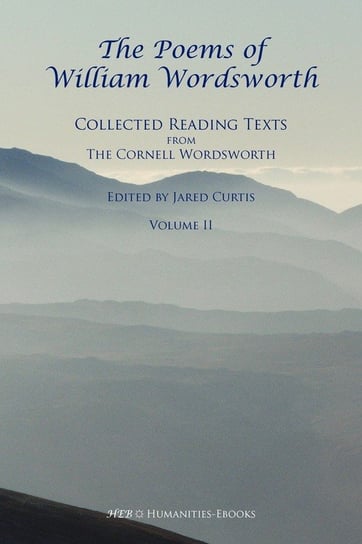 The Poems of William Wordsworth Wordsworth William