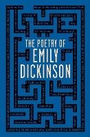 The Poetry of Emily Dickinson Dickinson Emily