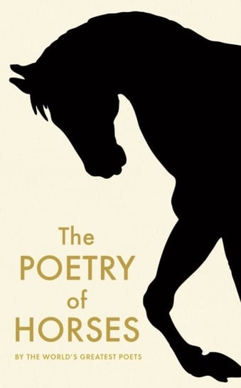 The Poetry of Horses Opracowanie zbiorowe