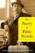 The Poetry of Pablo Neruda Neruda Pablo