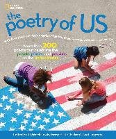 The Poetry of Us: More Than 200 Poems That Celebrate the People, Places, and Passions of the United States Natl Geographic Soc