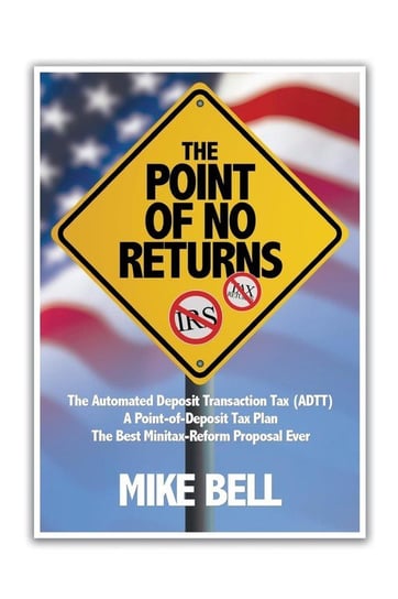 The Point of NO RETURNS Bell Mike