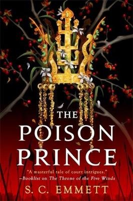 The Poison Prince S. C. Emmett