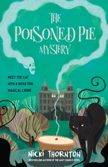 The Poisoned Pie Mystery Thornton Nicki