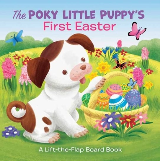 The Poky Little Puppys First Easter. A Lift-the-Flap Board Book Opracowanie zbiorowe