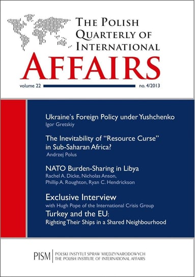 The Polish Quarterly of International Affairs 4/2013 Rękawek Kacper, Zaborowski Marcin