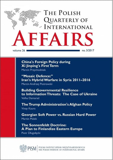 The Polish Quarterly of International Affairs. No 3/2017 Opracowanie zbiorowe