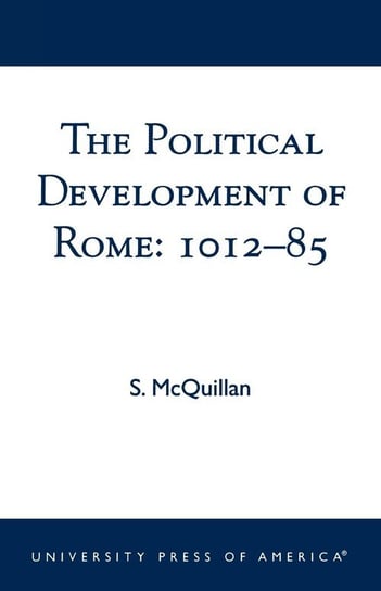 The Political Development of Rome Mcquillan S.