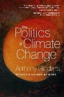 The Politics of Climate Change Giddens Anthony