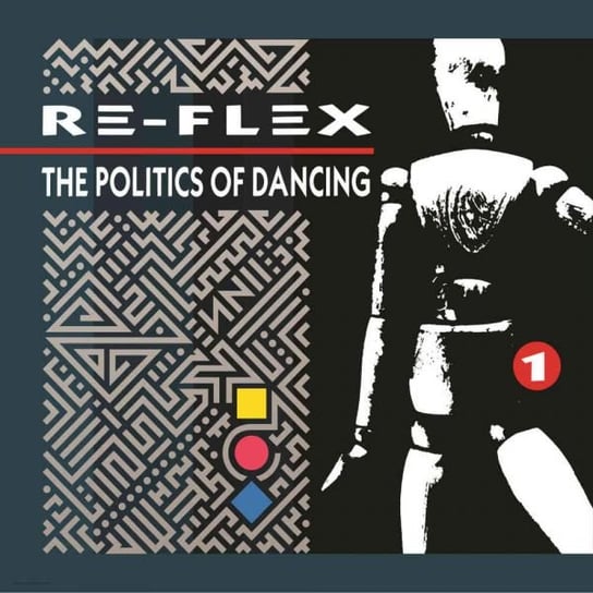 The Politics Of Dancing (Revised Expanded) Re-Flex