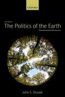 The Politics of the Earth Dryzek John S.