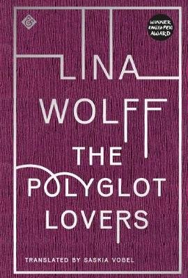 The Polyglot Lovers Wolff Lina