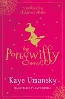 The Pongwiffy Stories 1 Umansky Kaye