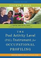 The Pool Activity Level (PAL) Instrument for Occupational Profiling Pool Jackie