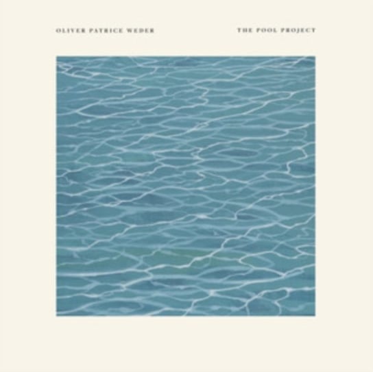 The Pool Project, płyta winylowa Weder Oliver Patrice