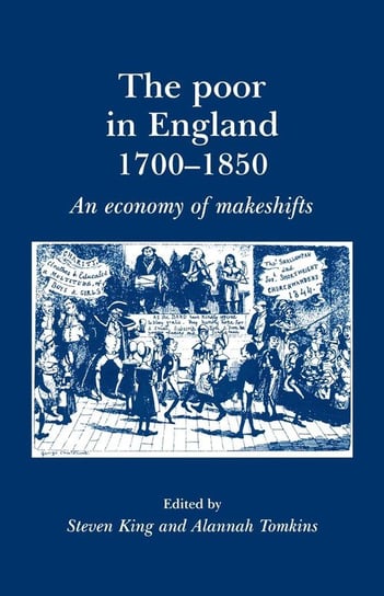 The Poor in England 1700-1850 Manchester University Press