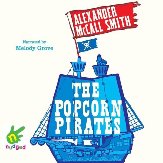 The Popcorn Pirates Smith Alexander McCall