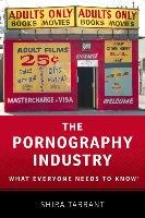The Pornography Industry Tarrant Shira