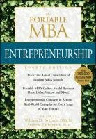 The Portable MBA in Entrepreneurship Bygrave William D., Zacharakis Andrew