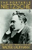 The Portable Nietzsche Nietzsche Fryderyk