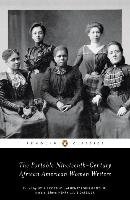 The Portable Nineteenth-Century African American Women Writers Various