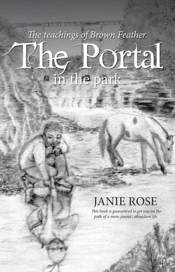 The Portal in the park Janie Rose