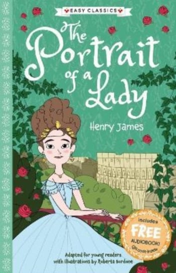 The Portrait of a Lady. Easy Classics Gemma Barder