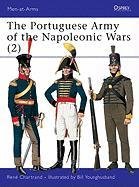 The Portuguese Army of the Napoleonic Wars Chartrand Rene