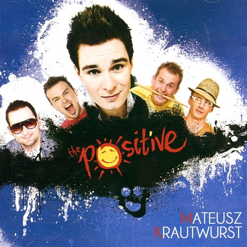 The Positive Mateusz Krautwurst