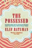 The Possessed Batuman Elif