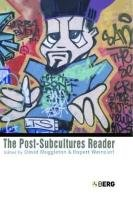 The Post-Subcultures Reader Muggleton David