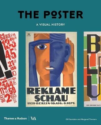 The Poster: A Visual History Saunders Gill